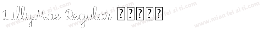 LillyMae Regular字体转换